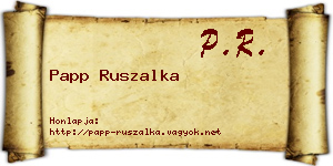 Papp Ruszalka névjegykártya